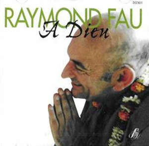 A Dieu - Raymond Fau