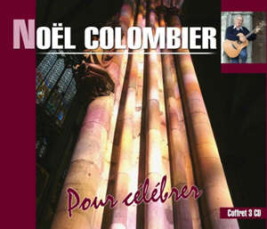 Pour célébrer - Noel Colombier