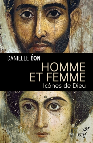 Homme et femme : icônes de Dieu - Danielle Eon