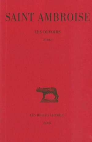 Les devoirs. Vol. 1. Livre I - Ambroise