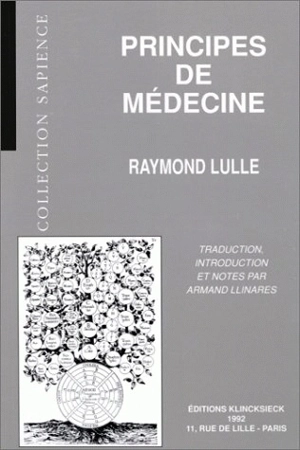 Principes de médecine - Raymond Lulle