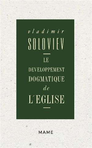 Le Développement dogmatique de l'Eglise - Vladimir Sergueevitch Soloviev