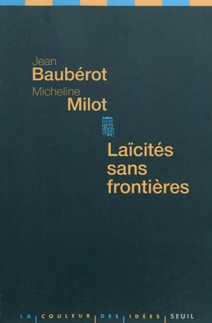 Laïcités sans frontières - Jean Baubérot