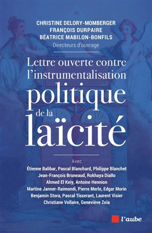 Lettre ouverte contre l'instrumentalisation politique de la laïcité