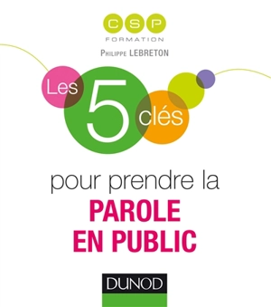 Les 5 clés pour prendre la parole en public - CSP Formation