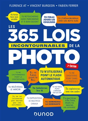 Les 365 lois incontournables de la photo - Florence At