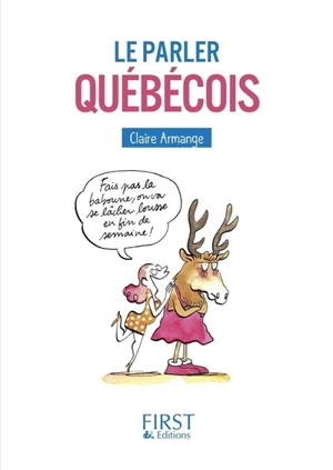 Le parler québécois - Claire Armange