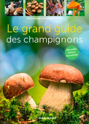 Le grand guide des champignons - Cécile Lemoine