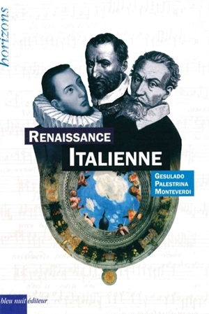 Renaissance italienne - Catherine Deutsch