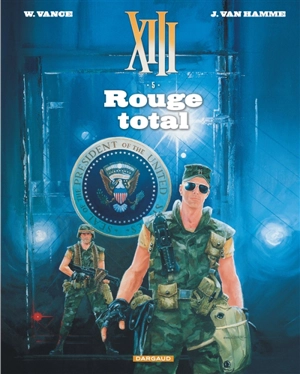 XIII. Vol. 5. Rouge total - Jean Van Hamme