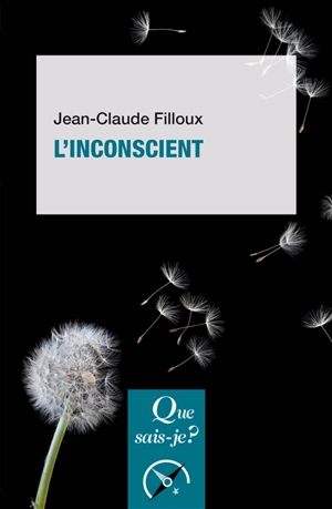 L'inconscient - Jean-Claude Filloux