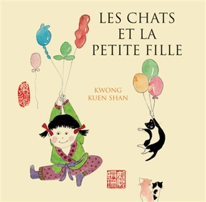 Les chats et la petite fille - Kuenshan Kwong