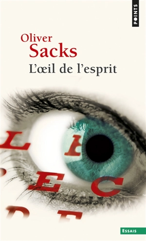 L'oeil de l'esprit - Oliver Sacks