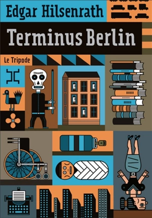 Terminus Berlin - Edgar Hilsenrath