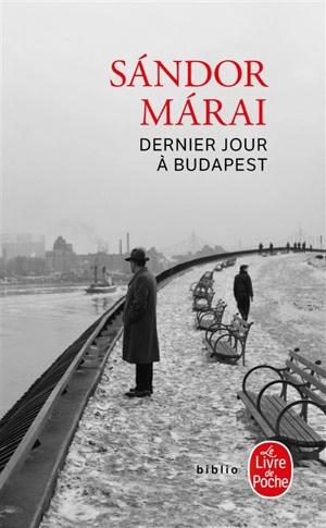 Dernier jour à Budapest - Sandor Marai