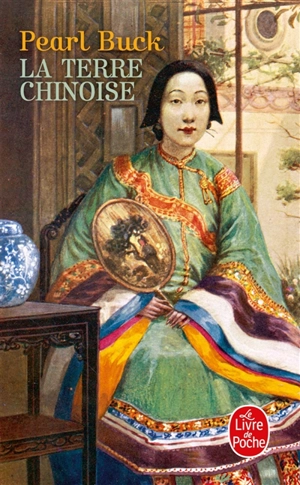 La terre chinoise - Pearl Sydenstricker Buck