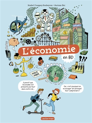 L'économie en BD - Jézabel Couppey-Soubeyran