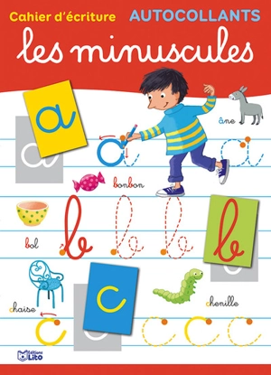 Les minuscules : cahier d'écriture - Vanna Bristot