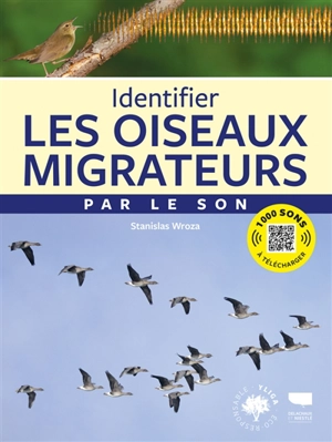 Identifier les oiseaux migrateurs par le son - Stanislas Wroza