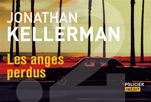 Les anges perdus - Jonathan Kellerman
