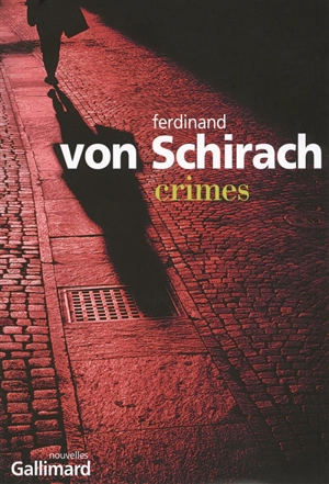 Crimes - Ferdinand von Schirach