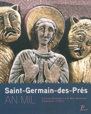 Saint-Germain-des-Prés, an mil - Alain Erlande-Brandenburg