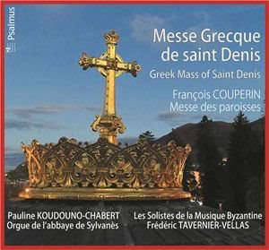 Messe grecque de saint Denis - François Couperin