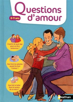 Questions d'amour : 8-11 ans - Virginie Dumont