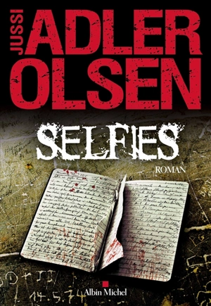Les enquêtes du département V. Vol. 7. Selfies - Jussi Adler-Olsen