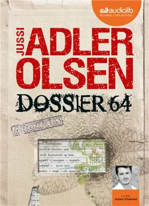 Les enquêtes du département V. Vol. 4. Dossier 64 : la quatrième enquête du département V - Jussi Adler-Olsen