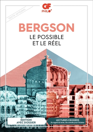 Le possible et le réel - Henri Bergson