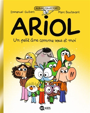 Ariol. Vol. 1. Un petit âne comme vous et moi - Emmanuel Guibert