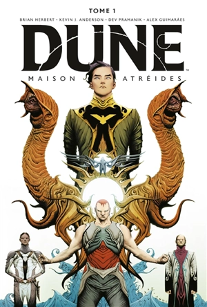 Dune : maison Atréides. Vol. 1 - Brian Herbert