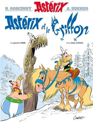 Astérix. Vol. 39. Astérix et le griffon - Jean-Yves Ferri