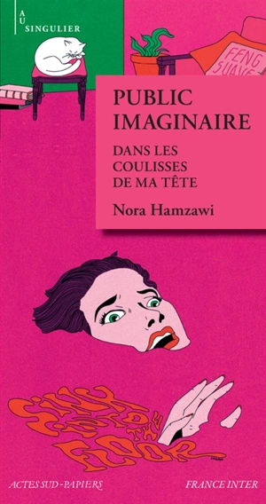 Public imaginaire : dans les coulisses de ma tête - Nora Hamzawi