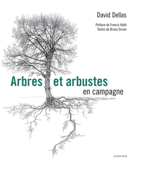Arbres et arbustes en campagne - David Dellas