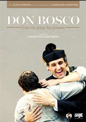 Don Bosco, une vie pour les jeunes - Lodovico  Gasparini
