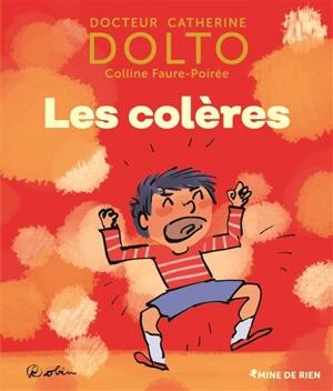 Les colères - Catherine Dolto