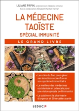 La médecine taoïste : spéciale immunité - Liliane Papin