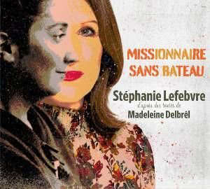 Missionnaire sans bateau - Stéphanie Lefebvre