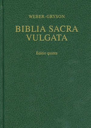 BIBLIA SACRA VULGATA - Robert Weber