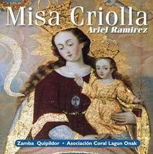 Misa Criolla - Ariel  Ramirez