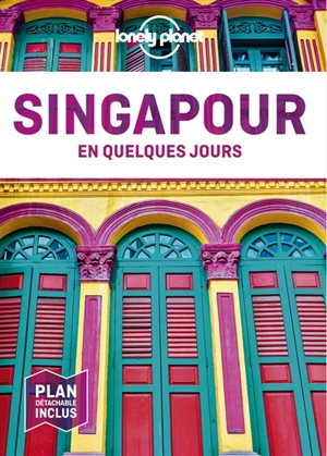 Singapour en quelques jours - Ria de Jong