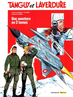 Tanguy et Laverdure : une aventure en 2 tomes - Patrice Buendia