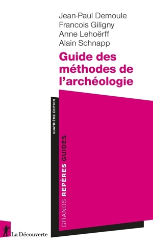 Guide des méthodes de l'archéologie