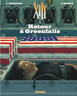 XIII. Vol. 22. Retour à Greenfalls - Yves Sente