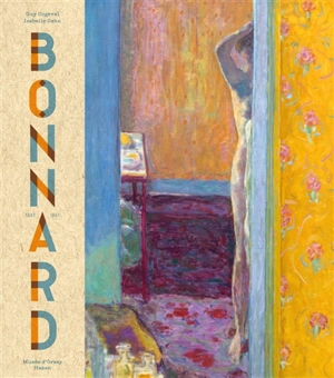 Pierre Bonnard (1867-1947) : peindre l'Arcadie