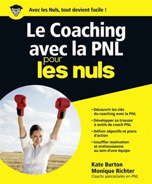 Le coaching avec la PNL pour les nuls - Kate Burton