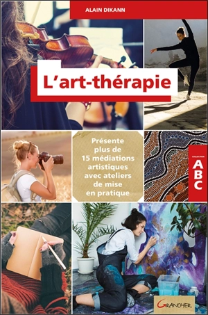 L'art-thérapie - Alain Dikann