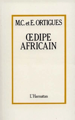 OEDIPE AFRICAIN - Collectif